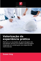 Valorização da experiência prática: Melhorar os resultados da aprendizagem dos estudantes através do trabalho aprendizagem integrada em combinação com experiências interculturais 6202955635 Book Cover