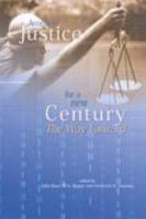 Access To Justice For A New Century: The Way Forward 0887594158 Book Cover