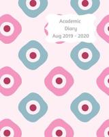 Academic Diary Aug 2019-2020: 8x10 day to a page academic year diary, hourly appointments and space for notes on each page. Perfect for teachers, students and small business owners. Blue and pink abst 1072625083 Book Cover