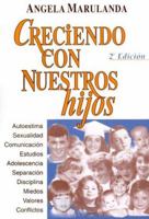 Creciendo Con Nuestros Hijos 9583308625 Book Cover