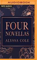 Four Novellas: Be Not Afraid / That Could Be Enough / Let Us Dream / Let It Shine 1721388230 Book Cover