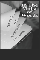 In the Midst of Words 1975606442 Book Cover