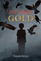 Six Crows Gold 1990187579 Book Cover