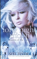 Long Night Moon 1937733165 Book Cover