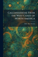 Callianassidae From the West Coast of North America 1025528239 Book Cover