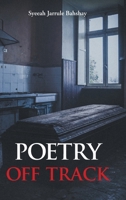 Poetry Off Track B0GVLDZQ3Y Book Cover