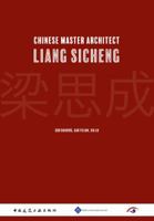 Chinese Master Architect-Liang Sicheng 1844645282 Book Cover