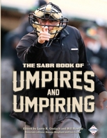 The Sabr Book of Umpires and Umpiring 194381645X Book Cover
