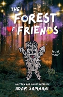 Forest of Friends 1965487327 Book Cover
