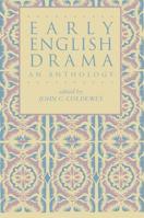 Early English Drama: An Anthology (Garland Reference Library of the Humanities, Vol 1313) 0824054652 Book Cover