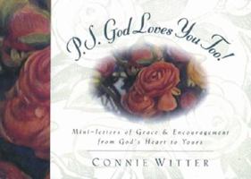 PS God Loves You Too! 1562924524 Book Cover