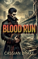 Blood Run B0DYCM9M13 Book Cover