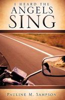 I Heard the Angels Sing 1609577612 Book Cover
