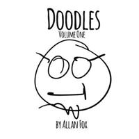 Doodles, Volume One 1716434297 Book Cover