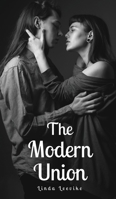 The Modern Union 9916892601 Book Cover