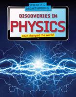 Discoveries in Physics That Changed the World 1477786031 Book Cover