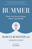 Bummer: What You Need to Know About Anal Health 1738109305 Book Cover