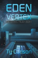 Eden Vertex (Dominus Trilogy) B0G7XHK7PN Book Cover