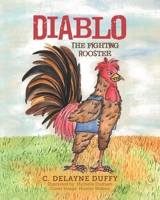 Diablo: The Fighting Rooster B0CCSSPKZH Book Cover
