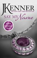 Say my name 055339519X Book Cover