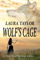 Wolf's Cage 1519588240 Book Cover