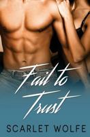 Fail to Trust 1537388770 Book Cover