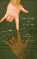 Hair-Trigger 1926942620 Book Cover