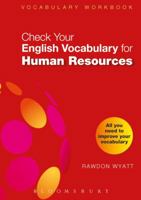 Check Your English Vocabulary for Human Resources. All You Need to Improve Your Vocabulary 0747569975 Book Cover
