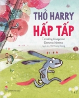 Hurry Harry Rabbit 6042321528 Book Cover