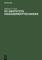 Pc-gestützte Managementtechniken 3486212621 Book Cover