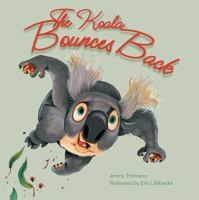The Koala Bounces Back 1742750079 Book Cover