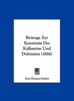 Beitrage Zur Kenntniss Des Kalksteins Und Dolomites (1886) 1160318956 Book Cover
