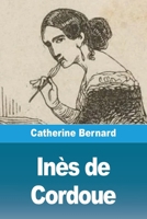 Inès de Cordoue (French Edition) 3690826144 Book Cover