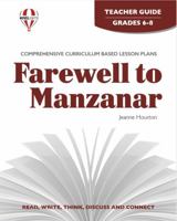 Farewell to Manzanar (Novel Units) 1561370991 Book Cover