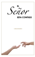 El Señor Esta Contigo: Libro de Oraciones B088T6LNSB Book Cover