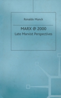 Marx@2000: Late Marxist Perspectives 1349409189 Book Cover