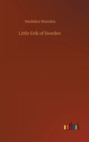 LITTLE ERIK OF SWEDEN B00085QI9O Book Cover