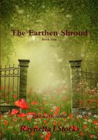 The Earthen Shroud (The Lova Chronicles, #1) 1300164026 Book Cover