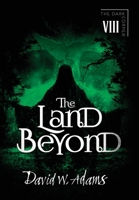 The Land Beyond 1916582273 Book Cover