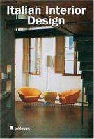 Italian Interior Design: Italian Interiors 1990-1999/Italienische Interieurs 1990-1999 (Tools) 382385495X Book Cover