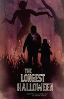 The Longest Halloween 1619335921 Book Cover