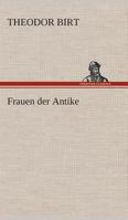 Frauen der Antike (Classics To Go) 384952924X Book Cover