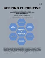 Keeping It Positive 1480949523 Book Cover