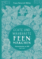 Echte und wahrhafte Feenmärchen: Märchenklassiker von 1839. Band 1 und 2 3963453710 Book Cover