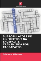 Subpopula��es de Linf�citos T Na Encefalite Transmitida Por Carrapatos 6204086901 Book Cover