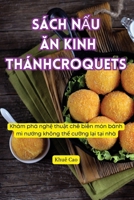 Sách N?u An Kinh Thánh Croquets (Vietnamese Edition) 1835934412 Book Cover