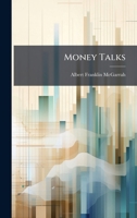 Money Talks... 1024712044 Book Cover