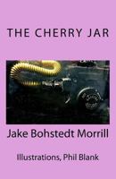 The Cherry Jar 1548033464 Book Cover
