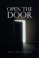 Open the Door 1462408605 Book Cover