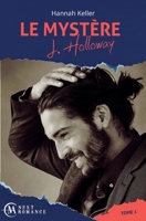 Le Mystère J. Holloway - tome 1 (French Edition) 2226436049 Book Cover